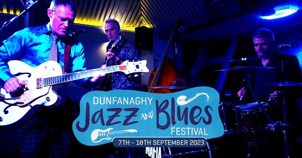 Dunfanaghy Jazz and Blues back in the bay for 2023! Derry Daily